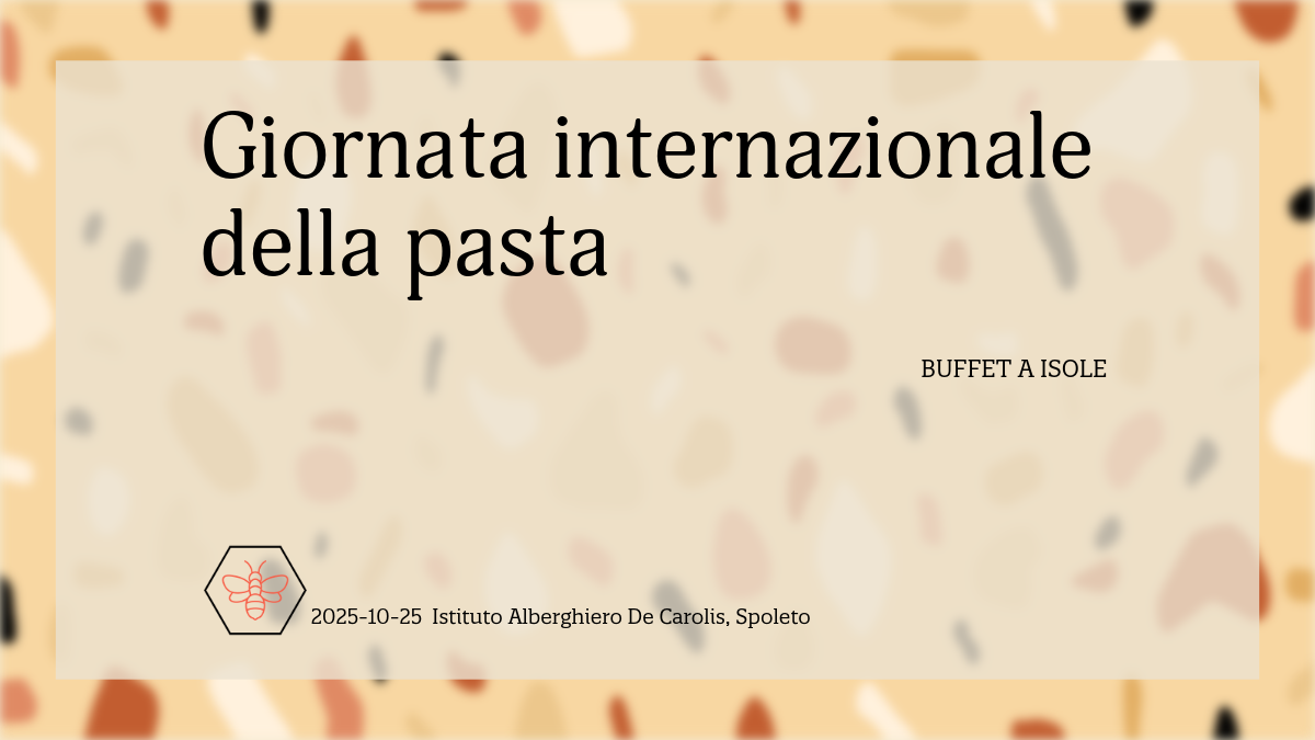 25 OTTOBRE 2025 SUONO DELLA PRIMA CAMPANELLA E GIORNATA INTERNAZIONALE DELLA PASTA